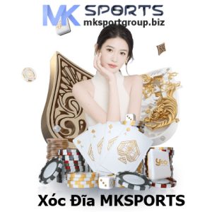 Xóc Đĩa MKSPORTS